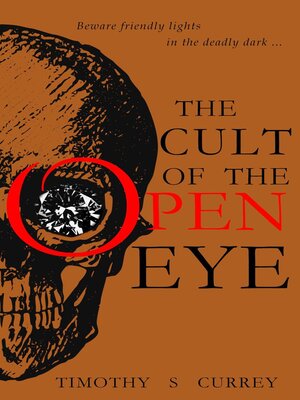 cover image of The Cult of the Open Eye